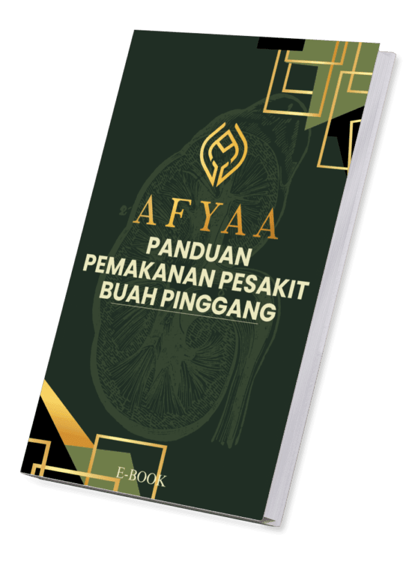 [PERCUMA] E-Book Panduan Pemakanan Pesakit Buah Pinggang (Bernilai RM199)
